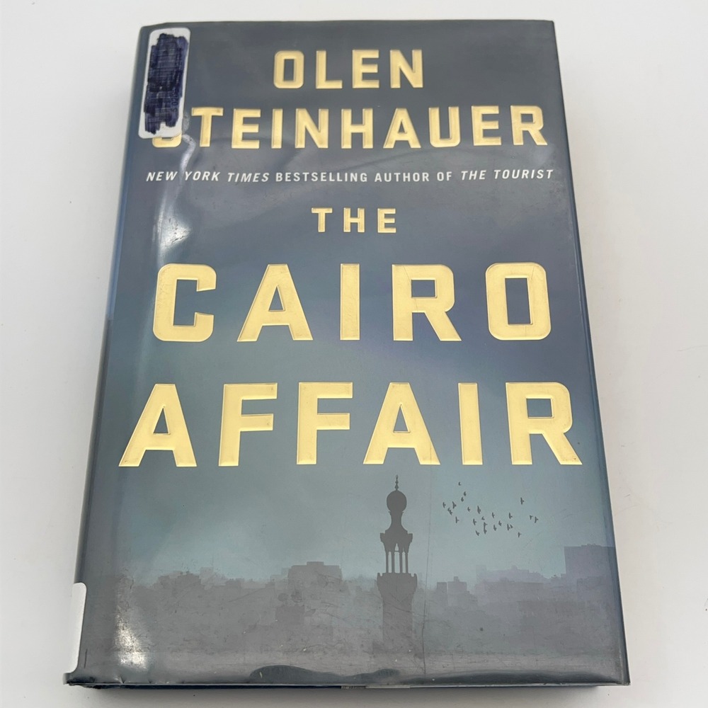 The Cairo Affair Olen Steinhauer First Edition Hardcover Spy Thriller 2014